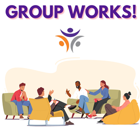 GROUP WORKS!